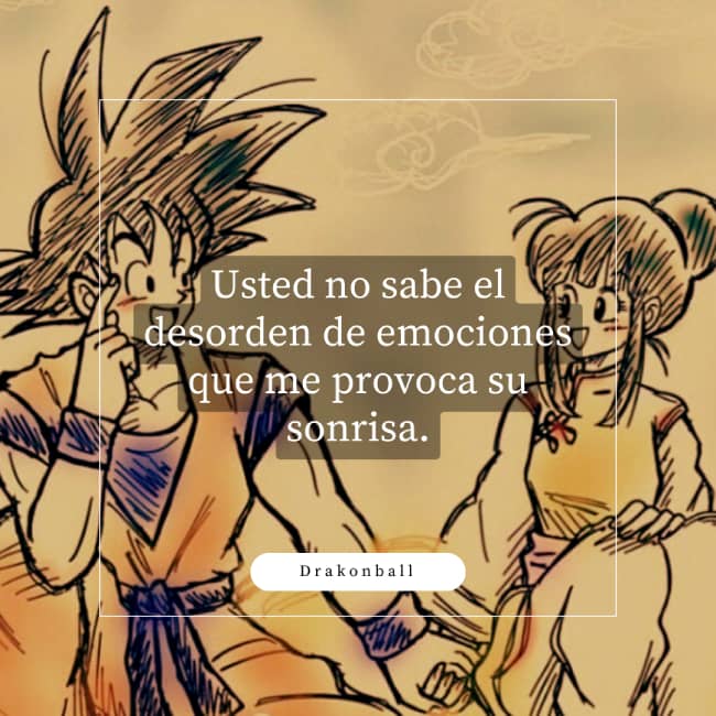 +50 FRASES DE AMOR BONITAS PARA DEDICAR A TU PAREJA 7 dragon ball frases de amor
